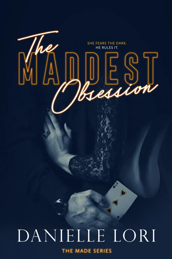 Book cover of The Maddest Obsession by Danielle Lori Book cover of The Maddest Obsession by Danielle Lori